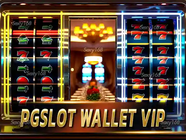 PGSLOT WALLET vip