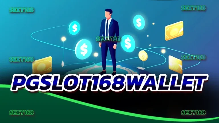 pgslot168wallet